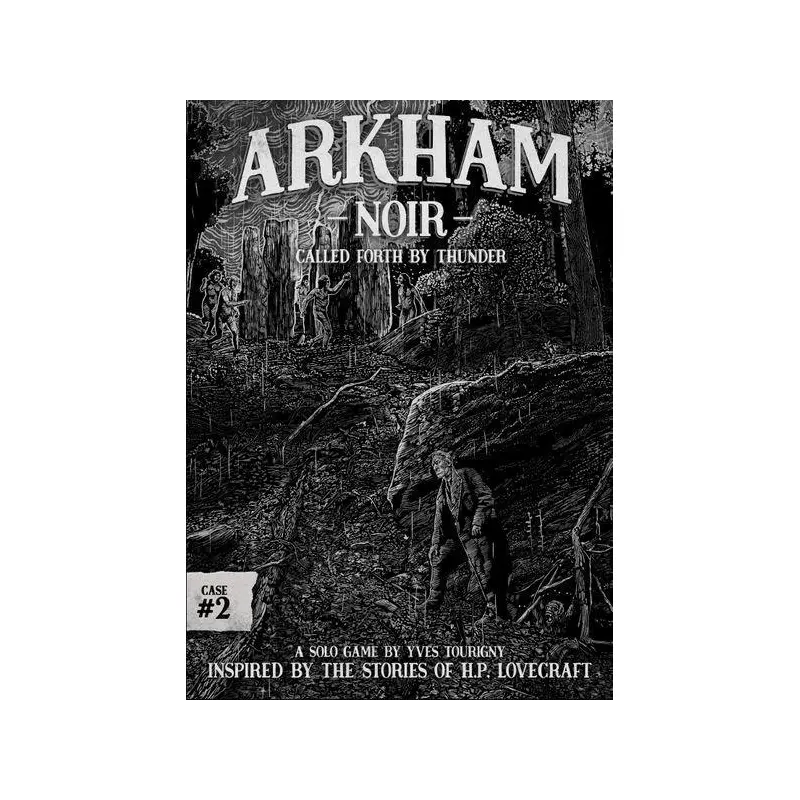 Arkham Noir: Case #2 - Called Forth by Thunder