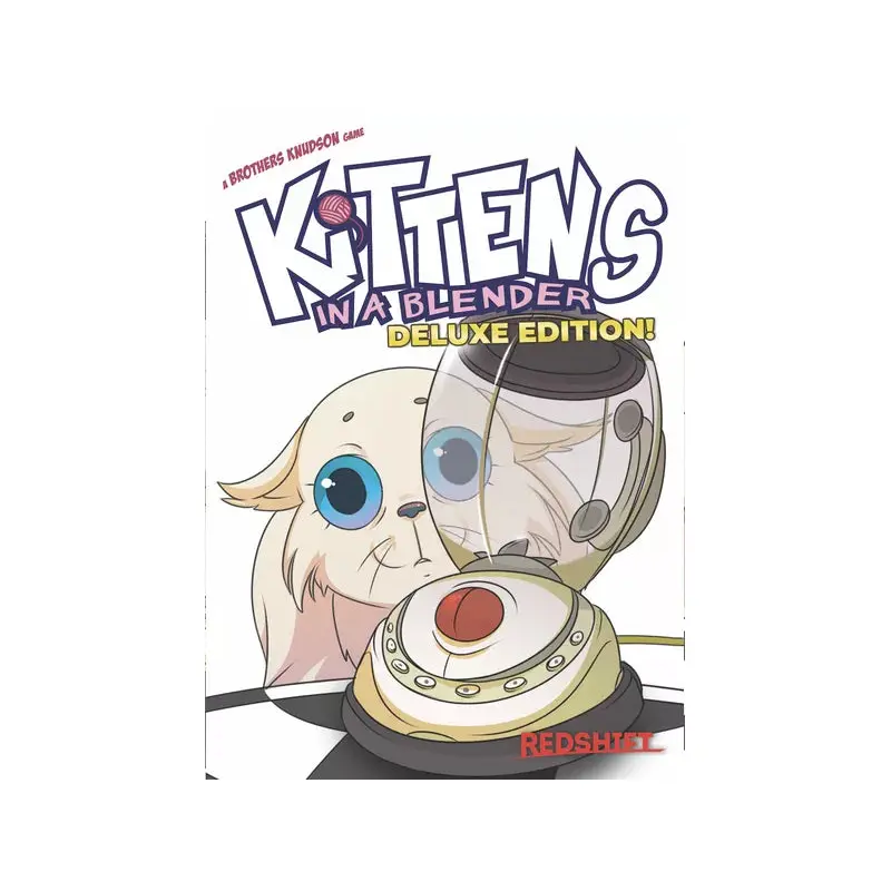 Kittens in a Blender: Deluxe Edition