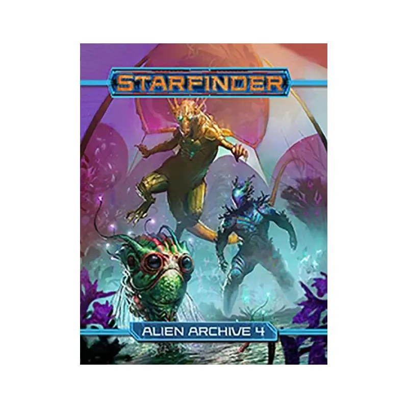 Starfinder Alien Archive 4 Hardcover