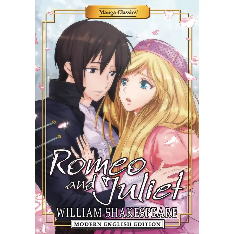 MANGA CLASSICS: Romeo & Juliet