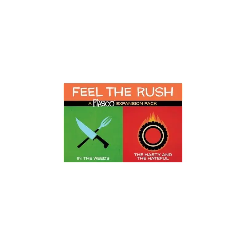 Fiasco: Feel the Rush