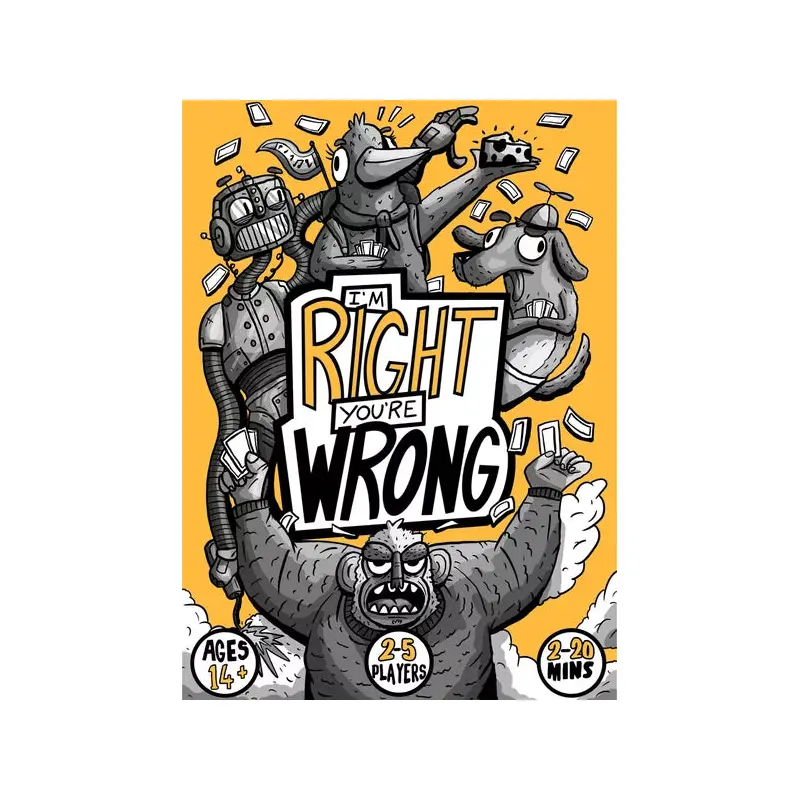 I'm Right You're Wrong