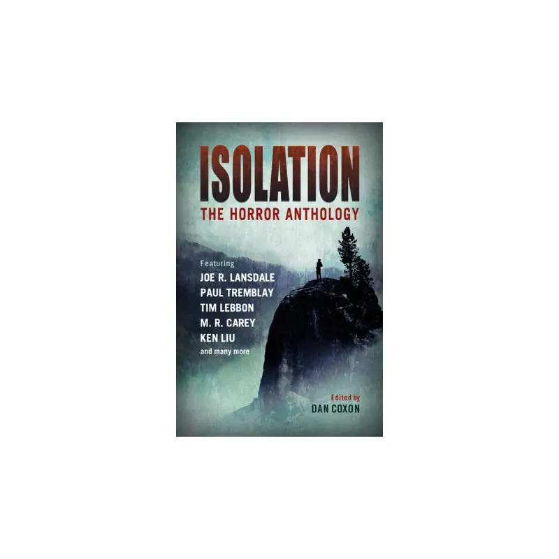 Isolation: The horror anthology