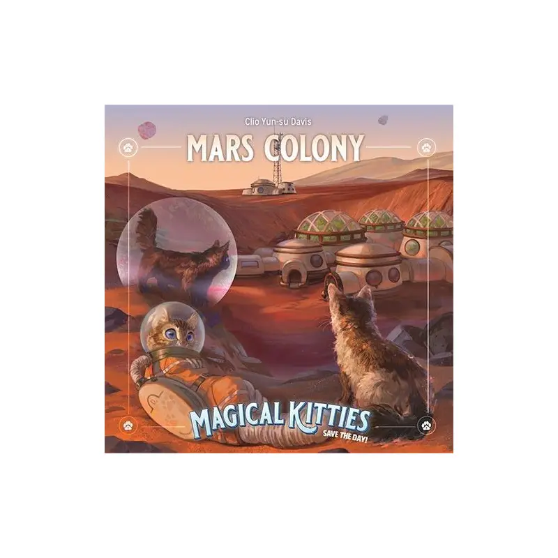 Magical Kitties Save the Day! - Mars Colony