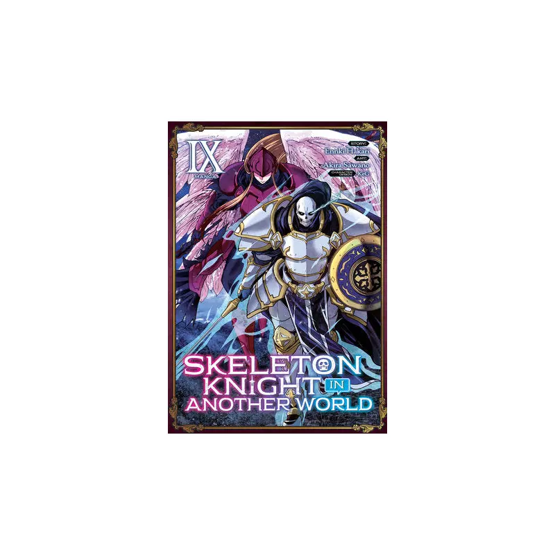 Skeleton Knight in Another World (Manga) Vol. 9