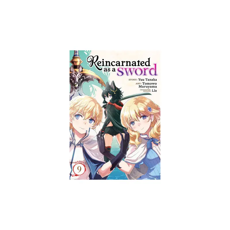 Reincarnated as a Sword (Manga) Vol. 9