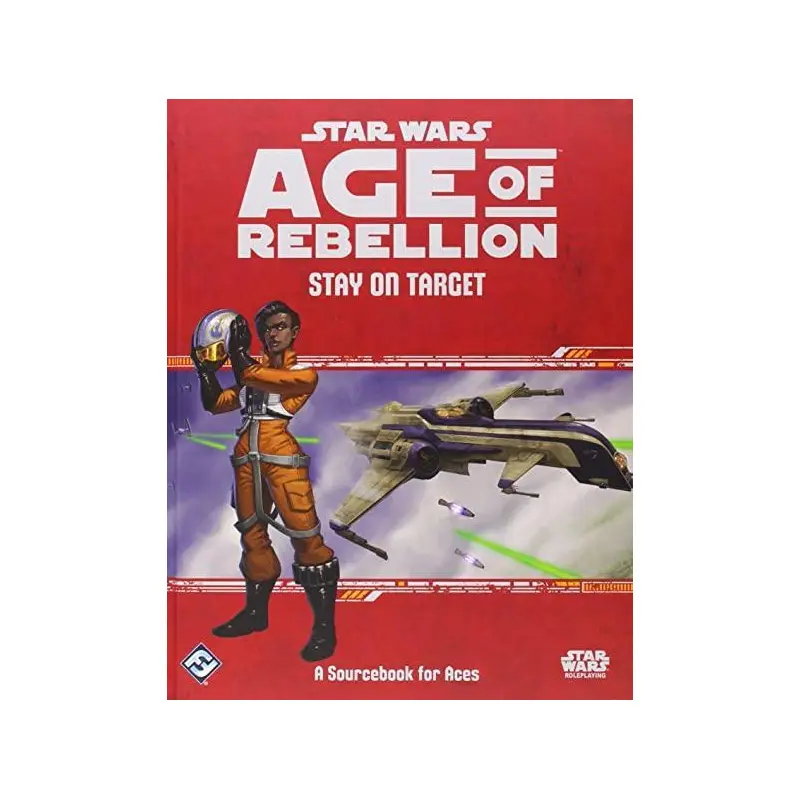 Star Wars: Age of Rebellion  Stay On Target