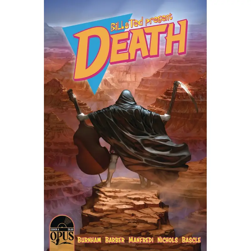 Bill & Ted Present Death #1