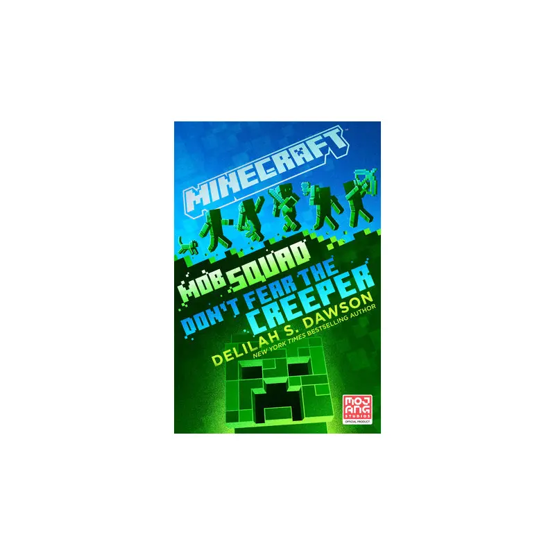 Minecraft: Mob Squad: Don't Fear the Creeper