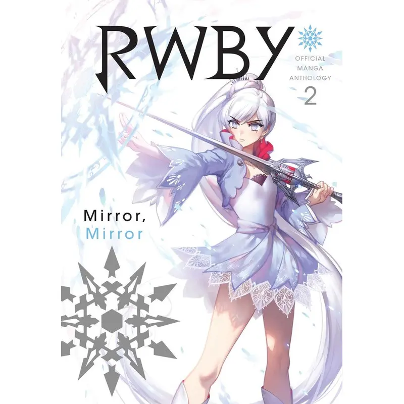 RWBY: Official Manga Anthology, Vol. 2 Mirror, Mirror