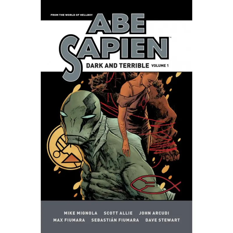 ABE SAPIEN DARK & TERRIBLE TP VOL 01