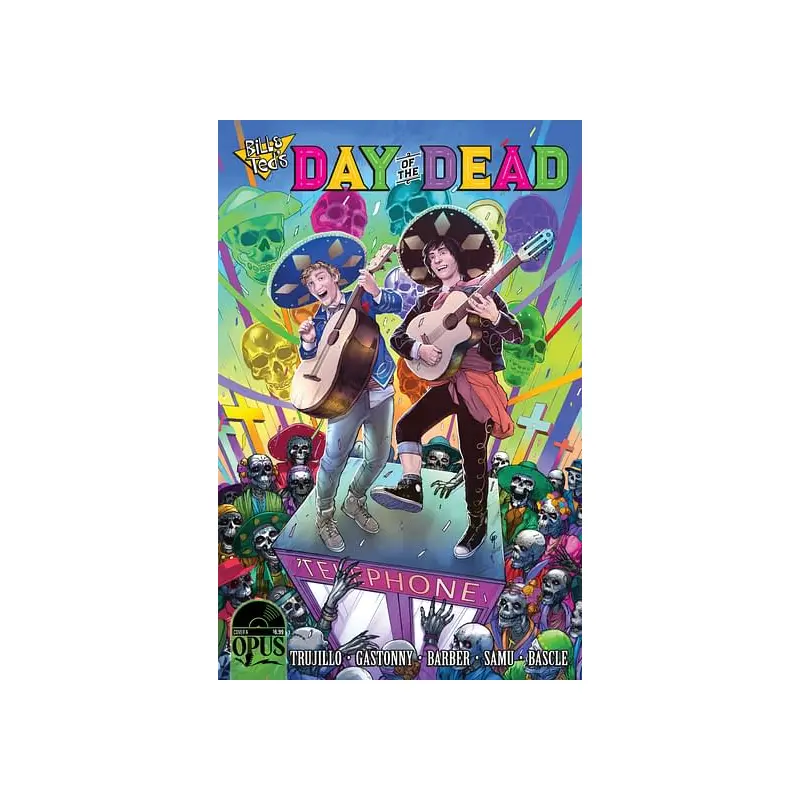 Bill & Ted's Day of the Dead #1