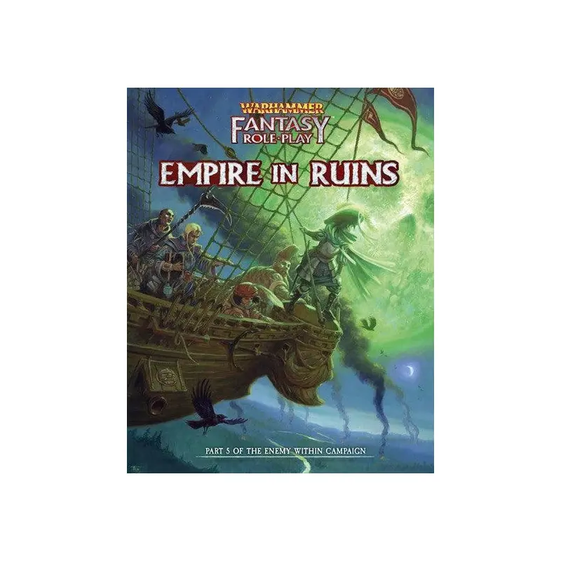 Warhammer Fantasy RPG Enemy Within 5 The Empire in Ruins Directors Cut