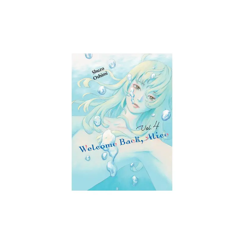 Welcome Back, Alice 4