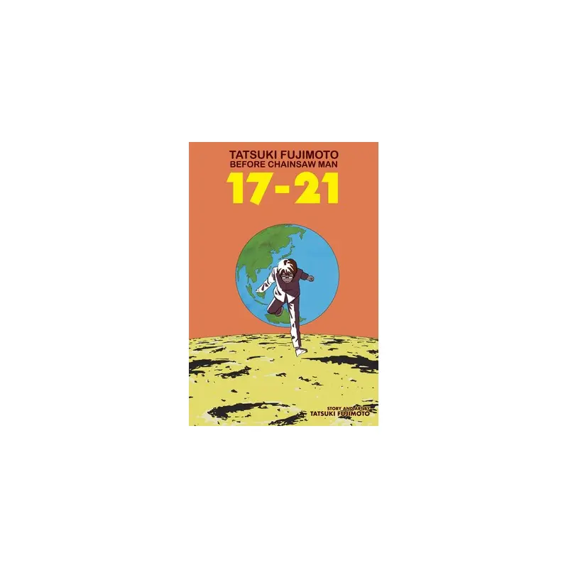 Tatsuki Fujimoto Before Chainsaw Man: 1721