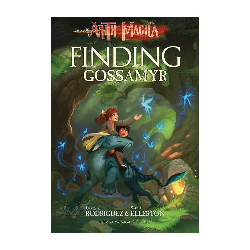 THE GOSSAMYR SAGA VOLUME 1 - FINDING GOSSAMYR