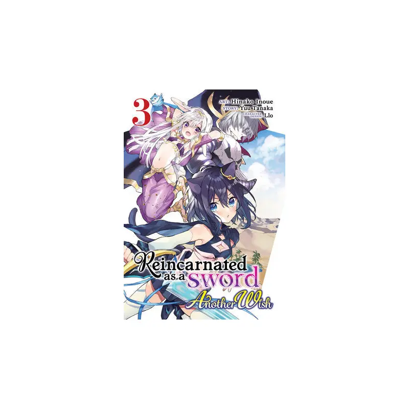 Reincarnated as a Sword: Another Wish Vol. 3