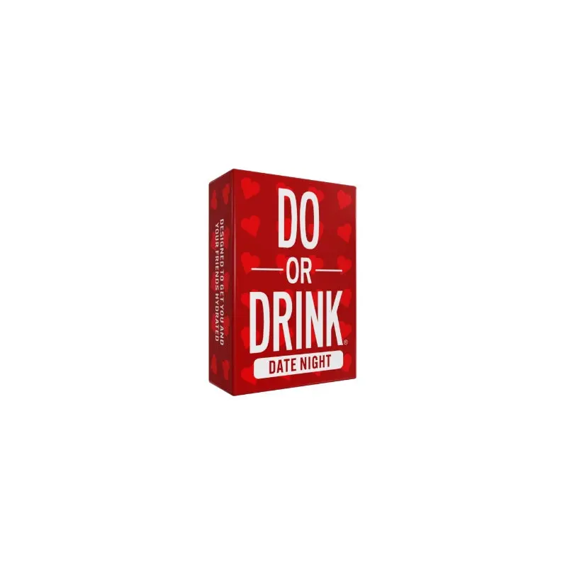 Do or Drink - DATE NIGHT (Hydration)
