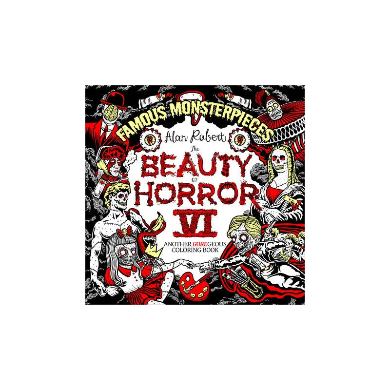 The Beauty of Horror 6: Famous Monsterpieces Coloring Book