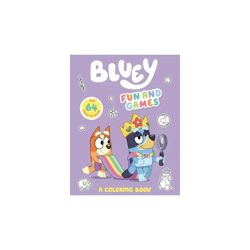 Bluey: Fun and Games: A Coloring Book