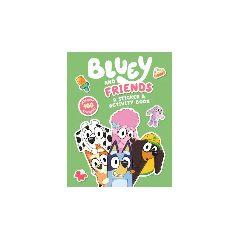 Bluey and Friends: A Sticker & Activity Book
