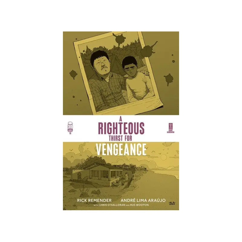 A RIGHTEOUS THIRST FOR VENGEANCE #10