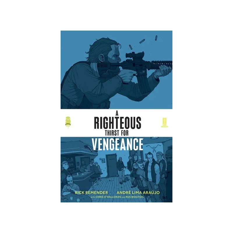 A RIGHTEOUS THIRST FOR VENGEANCE #5