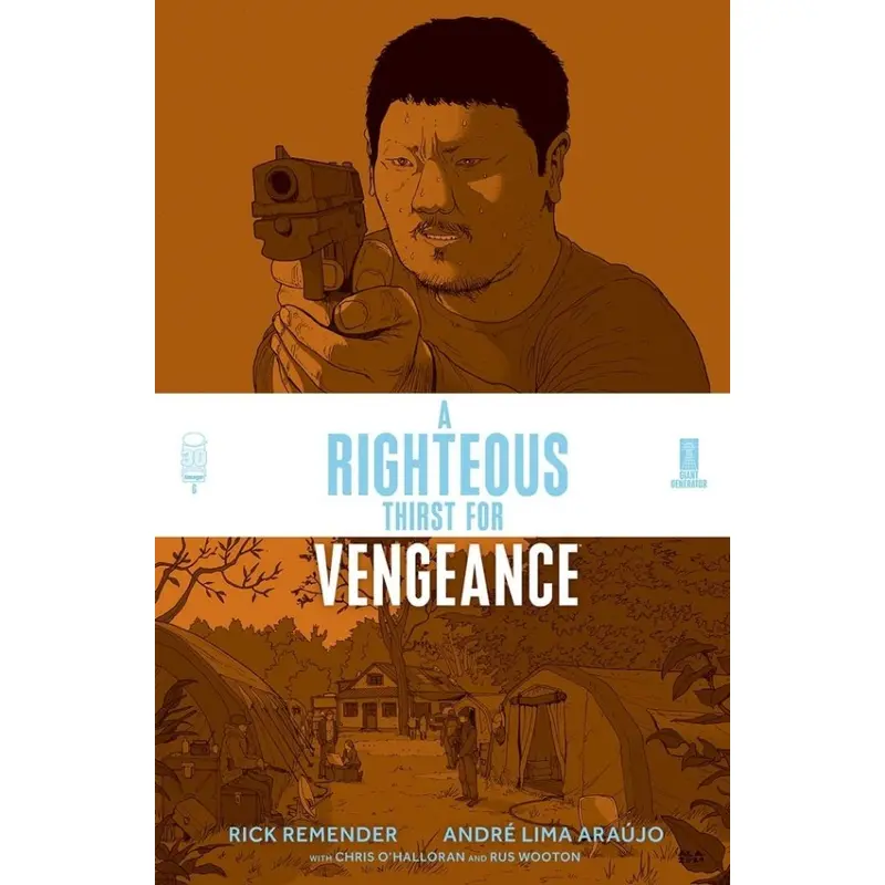 A RIGHTEOUS THIRST FOR VENGEANCE #6