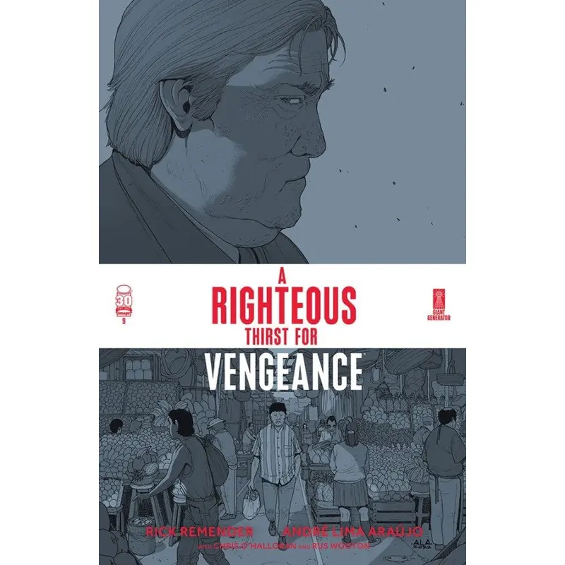 A RIGHTEOUS THIRST FOR VENGEANCE #9