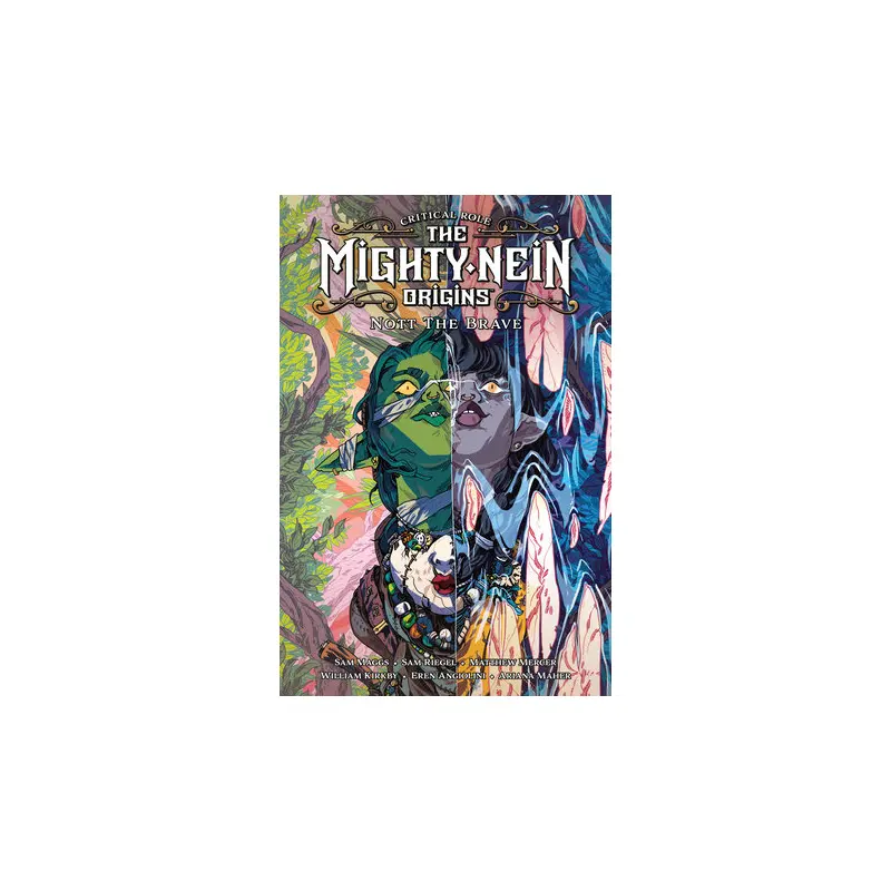 Critical Role: The Mighty Nein Origins--Nott the Brave HC