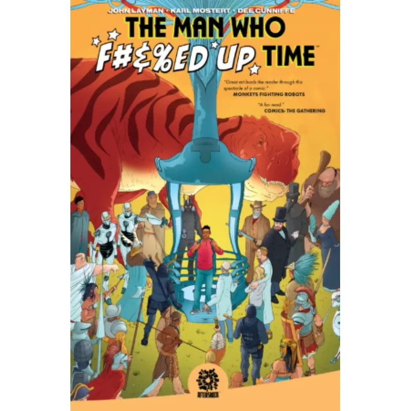 The Man Who F#&%ed Up Time