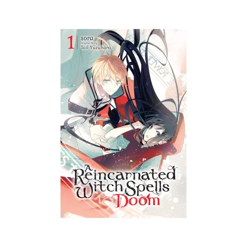 A Reincarnated Witch Spells Doom, Vol. 1