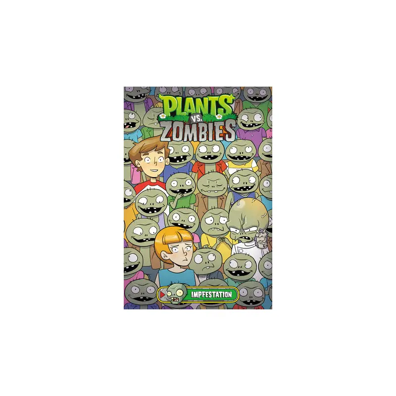 Plants vs. Zombies Volume 21: Infestation