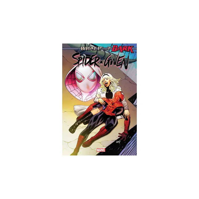 WHAT IF...? DARK: SPIDER-GWEN 1