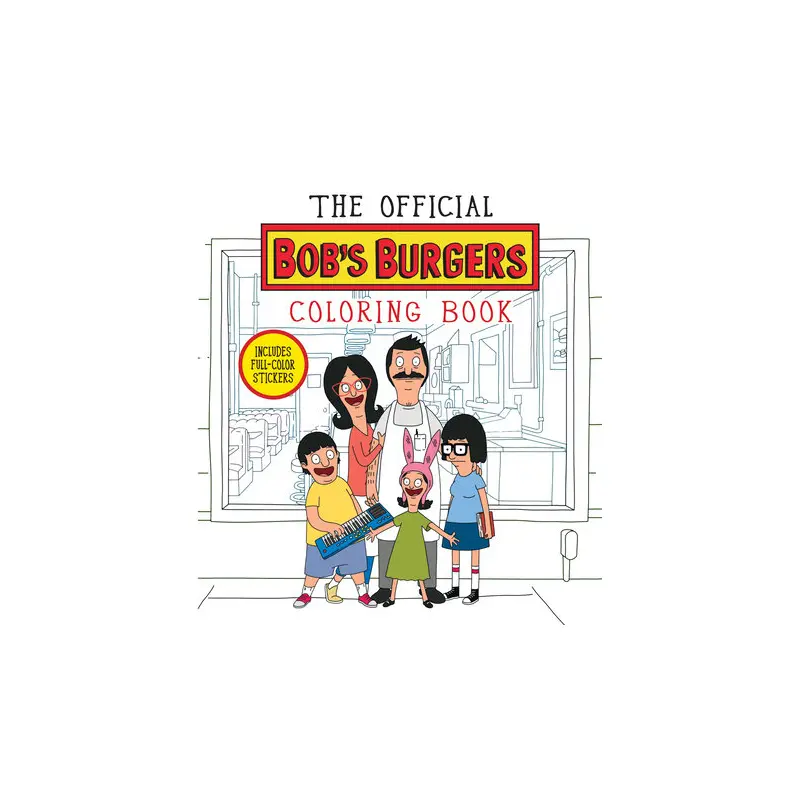 The Official Bob's Burgers Coloring Book