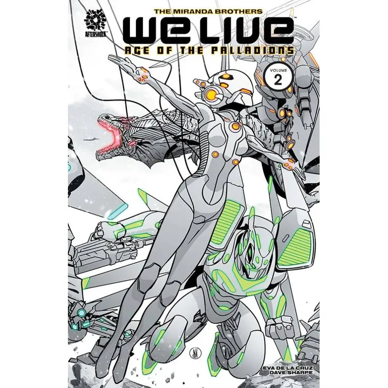 We Live Vol. 2: Age of the Palladions TP