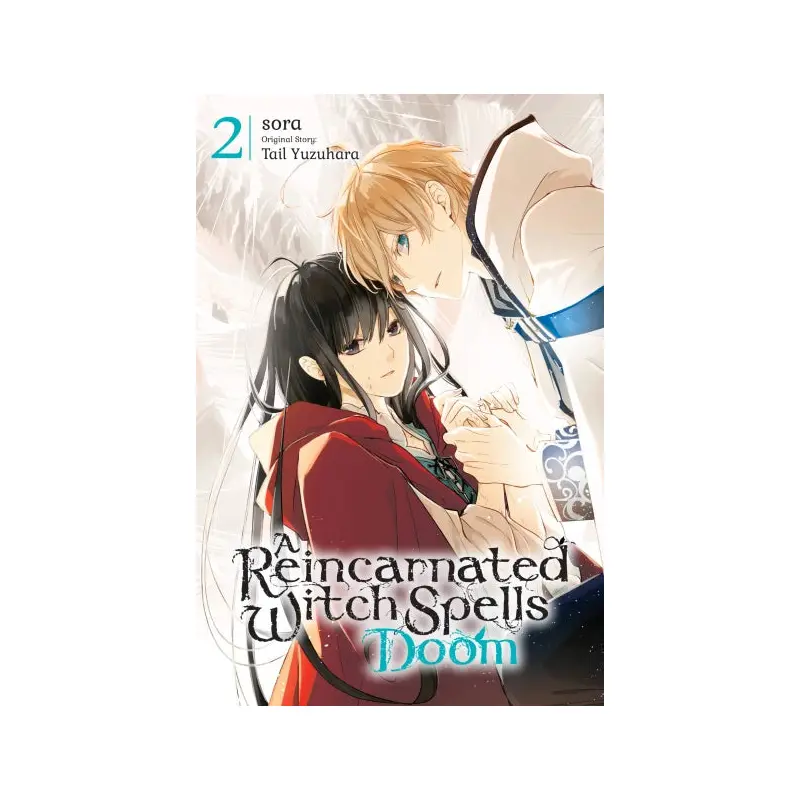 A Reincarnated Witch Spells Doom, Vol. 2