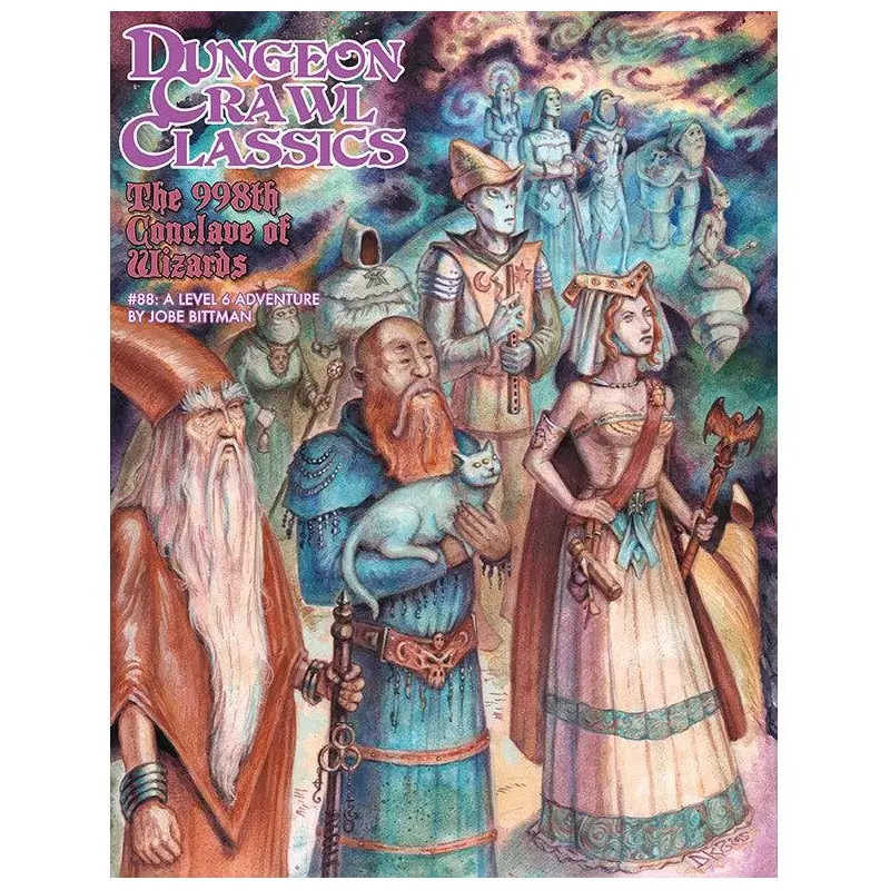 Dungeon Crawl Classics 88 - The 998th Conclave of Wizards