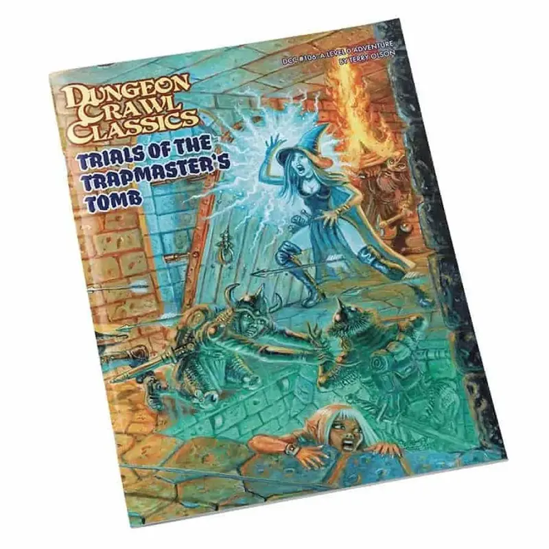 Dungeon Crawl Classics #106: Trials of the Trapmaster's Tomb