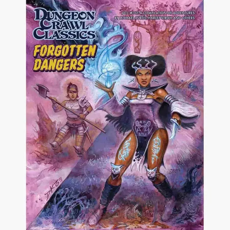 Dungeon Crawl Classics #107: Forgotten Dangers