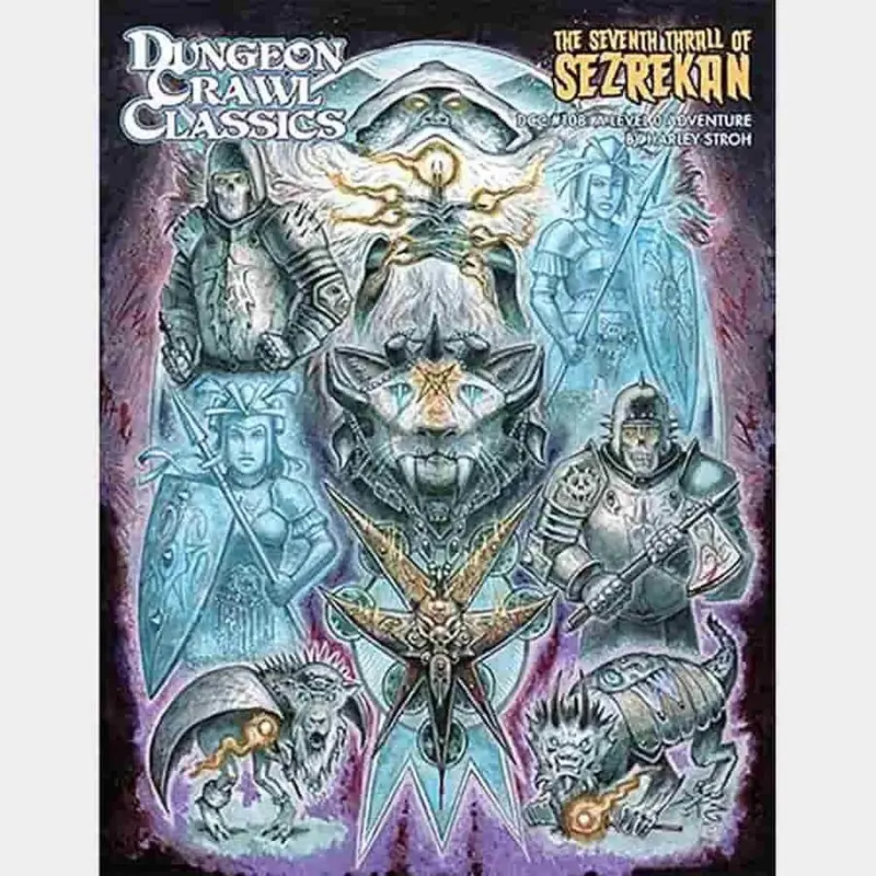 Dungeon Crawl Classics #108: The Seventh Thrall of Sezrekan