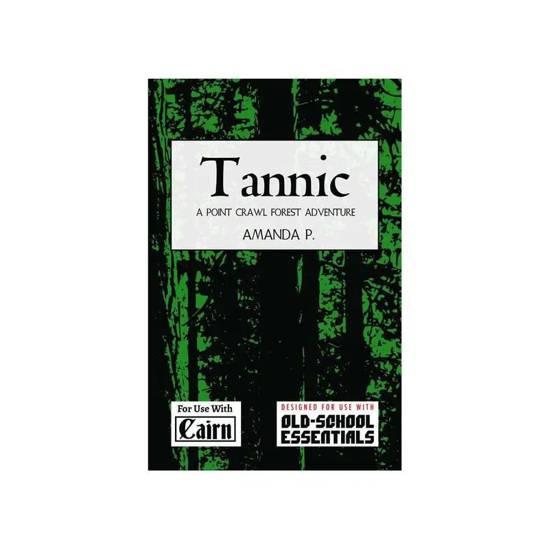 Tannic (Old-School Essentials: Cairn: Adventure)
