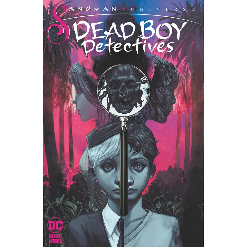 SANDMAN UNIVERSE: DEAD BOY DETECTIVES