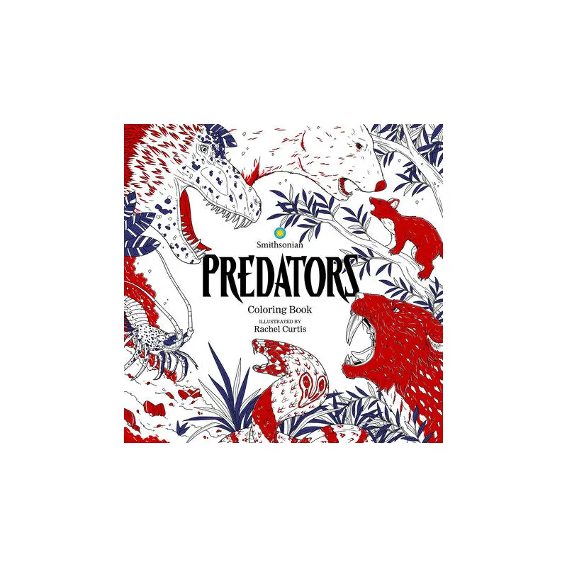 Predators: A Smithsonian Coloring Book