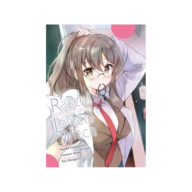 Rascal Does Not Dream of Logical Witch (manga)