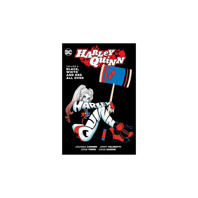 Harley Quinn (2013-2016) Vol. 6: Black, White and Red All Over