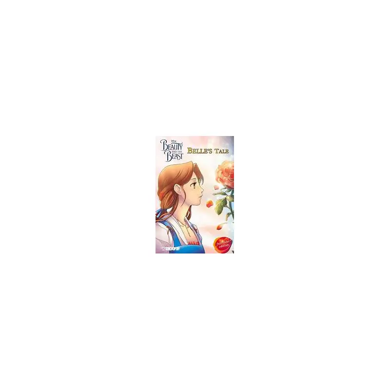 Disney Manga: Beauty and the Beast - Belle's Tale (Full-Color Edition)