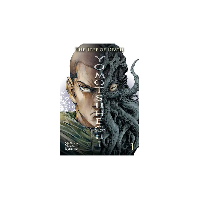 The Tree of Death: Yomotsuhegui Vol. 1