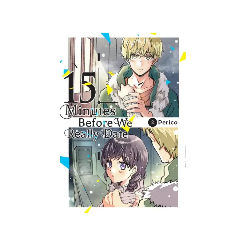 15 MINUTES BEFORE WE REALLY DATE, VOL. 2 Teen