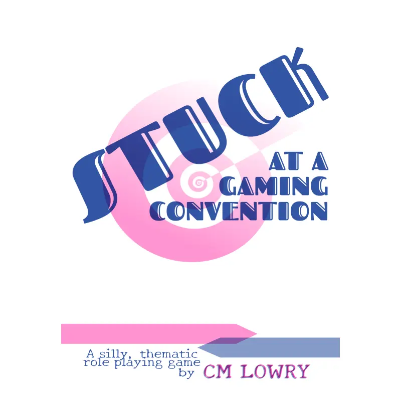 Stuck at a Gaming Convention